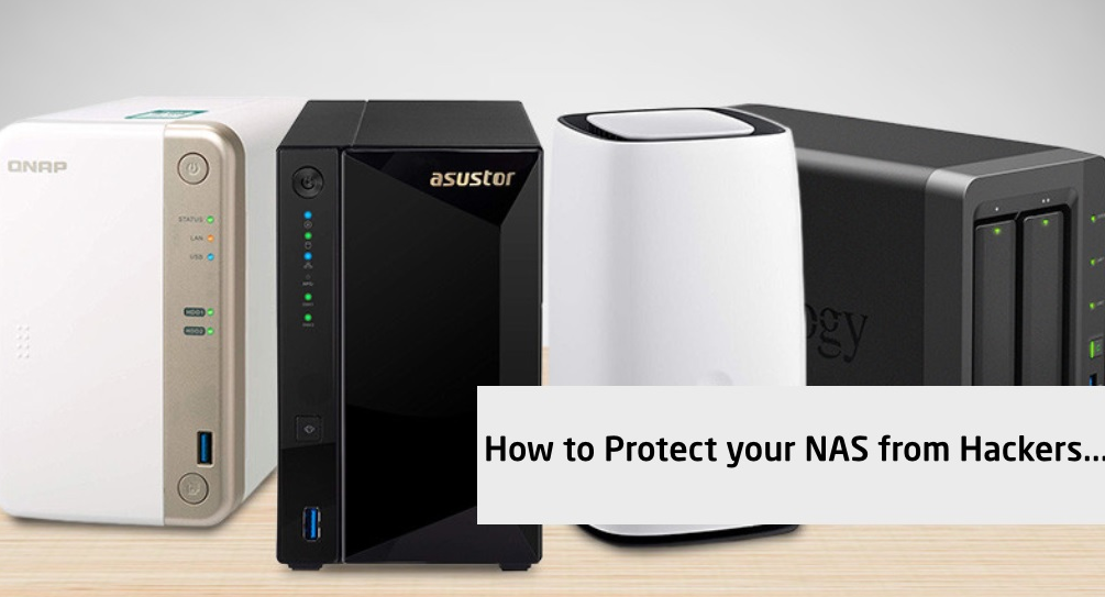How to Protect your NAS from Hackers