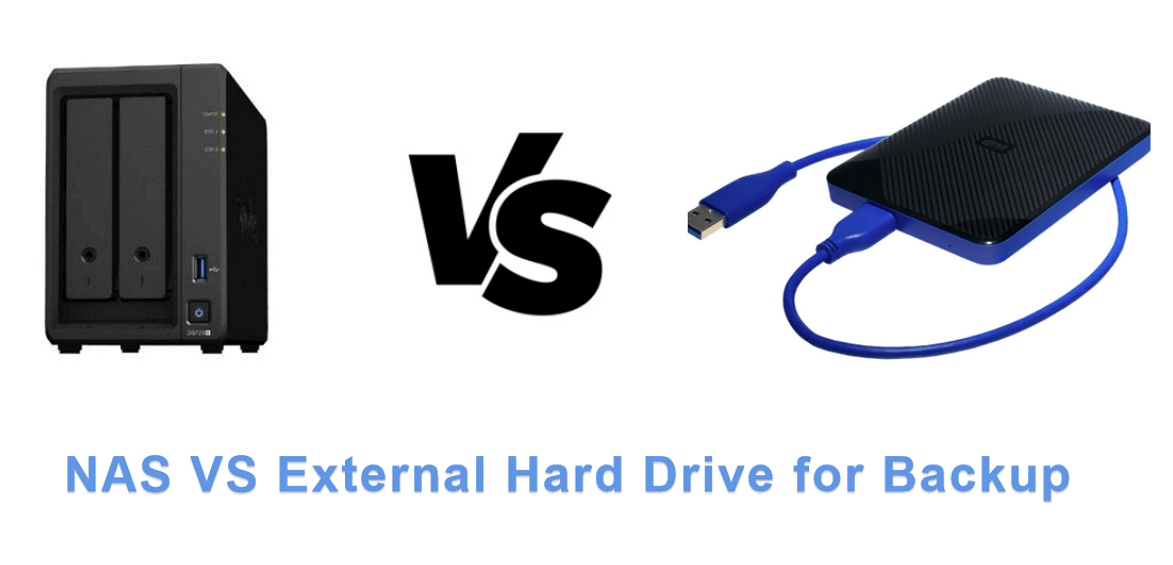 NAS or External Hard Drive for Backup